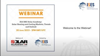 IEA SHC Solar Academy: Solar Heating and Cooling Markets Trends and Outlook 2