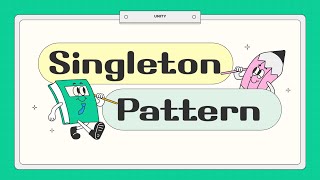 [Unity Design Pattern] 1.Singleton Pattern