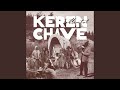 Keren Chave (Extended)