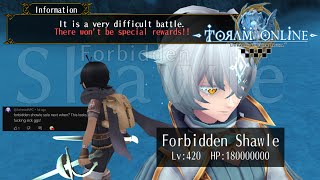 [ToramOnline!] - Ultimate Battle, Forbidden Shawle Lvl.420! FACE-OFF!! (Dual Wield Gameplay)