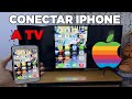 Como Conectar Mi iPhone En Cualquier Smart TV 2024