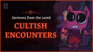 Cult of the Lamb | Sermons from the Lamb: Cultish Encounters