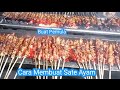 CARA MEMBUAT SATE AYAM BUAT PEMULA , SATE MADURA ASLI