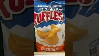 Hurricane Survival tip 3: Survival Food