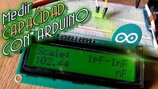 Pr#013 Medidor de Capacitancia con Arduino