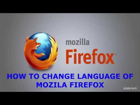 How To Change Language Of Mozila Firefox Browser How To Change Language Of Mozila Firefox Browser