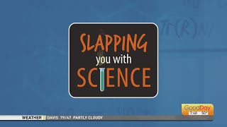 Slapping You With Science!