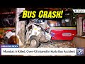 Mumbai: 6 Killed, Over 43 Injured In Kurla Bus Accident | ISH News