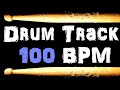 Drum Track 100 BPM Drum Beat for Bass Guitar Backing Tracks play along metronome