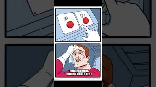 Programmers during math test #programmerhumor #shorts #short