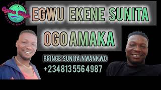 Egwu Ekene  (Ogo Amaka) by Prince Sunita Nwa Nteje and his Aborgu Brothers international band