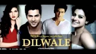Dilwale movie 2015 Official Song Shah Rukh Khan   Kajol   Varun Dhawan  beautiful song