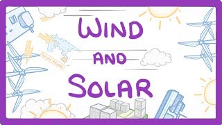 GCSE Physics - Wind and Solar #10