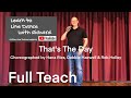 IMPROVER LINE DANCE LESSON 151 - That's The Day - Part 1 - Full Teach
