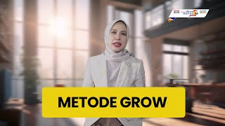 Metode GROW: Panduan untuk Menemukan Solusi dan Mencapai Target!!