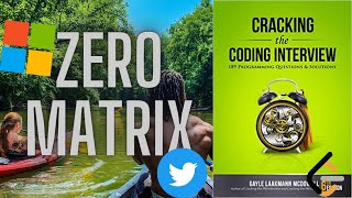 Zero Matrix: Microsoft and Twitter Problem {Using bit vectors in O(m+n)} | LeetCode 73