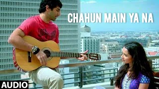 Chahun Main Ya Na | Aashiqui 2 | Jeet Ganguli, Arijit Singh & Palak Muchhal | Aditya, Shraddha