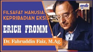 🔴 Erich Fromm: Kepribadian yang Eksis