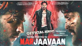 Marjaavaan | Trailer Out Soon | Sidharth Malhotra | Riteish Deshmukh | Tara Sutaria | Rakul Preet