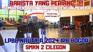 BARISTA PERIANG DAN PENJURU YANG CANTIK - PASKIBRA SMKN 2 CILEGON - LKBB NAUTICA IPB BOGOR