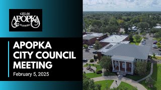 Apopka City Council Meeting February 5, 2025