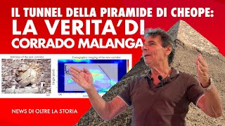 Il Tunnel della Piramide di Cheope: la verità di Corrado Malanga