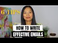 How to Write Effective Emails - 6 Tips | Write Better Emails