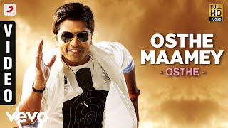 Osthe - Osthe Maamey Tamil Video | STR, Thaman