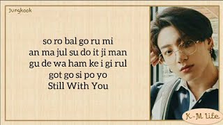 Download BTS - Jungkook 'Still With You' [Easy Lyrics] mp3