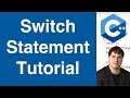 Switch Statements | C++ Tutorial