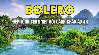 LK BOLERO ÂM THANH CHẤT LƯỢNG CAO - CẢNH NƯỚC NGOÀI ĐẸP TỪNG CENTIMET - SALA BOLERO