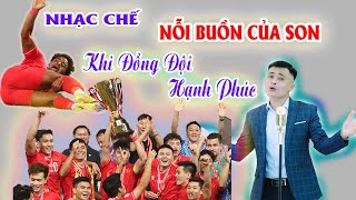 Nỗi Buồn Của Son | Bài hát quá cảm động về Nguyễn Xuân Son khi Việt Nam vô địch Aff cup 2024