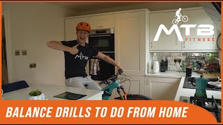 4 BALANCE Drills To Do FROM HOME! Improve Your Balance For Mountain Biking Without Riding!