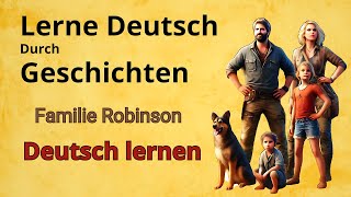 Lerne Deutsch durch Geschichten || Kapitel 1–21 || Für alle Niveaus