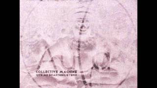 Collective Machine - Bybrid (Aula Records)