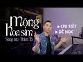 Học hát chi tiết Mộng Hoa Sim | Thanh nhạc Phạm Thành Luân