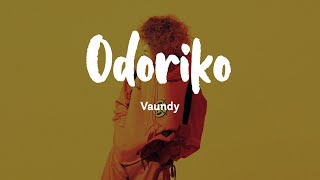 Vaundy - Odoriko「踊り子」羅馬拼音歌詞 Lyrics Video