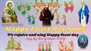 New Happy Feast Day song# Fr. G Harish MSFS# Subscribe #  wishing song # We rejoice and sing#