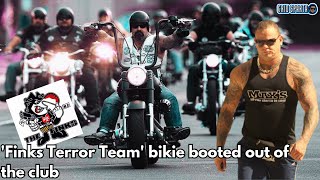 Finks Terror Team bikie booted out of the club