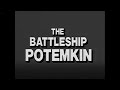 THE BATTLESHIP POTEMKIN (1925) COMMUNIST PROPAGANDA by BOLSHEVIK SERGEI EISENSTEIN ENGLISH SUBTITLES