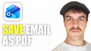 How to Save an Outlook Email as PDF(2026 Guide)