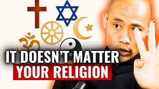 Religion Won't Save You If You Ignore This Ancient Wisdom