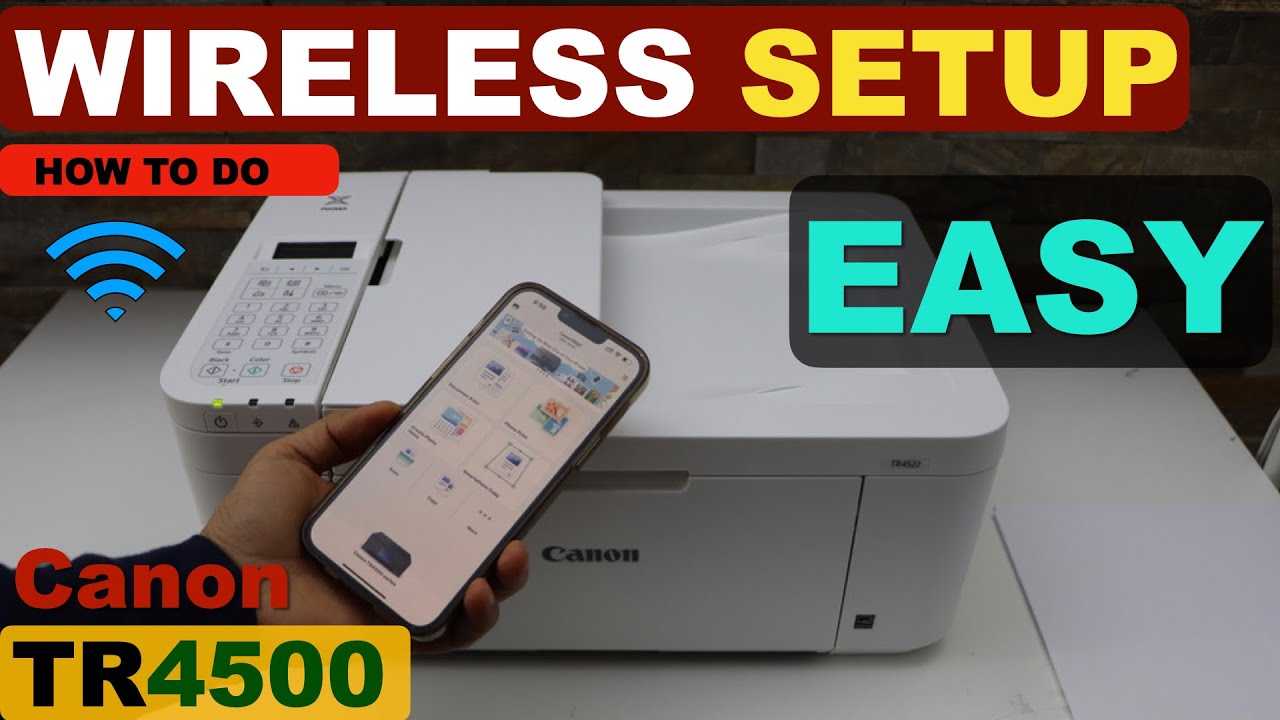 Canon TR4500 Easy Wireless Setup | WiFi Setup. - YouTube