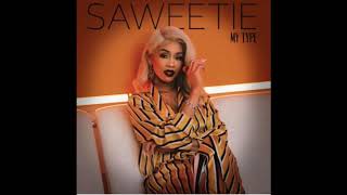 Saweetie - My Type (Clean)