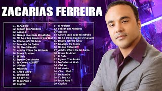 Las 30 Mejores Canciones de Zacarías Ferreira