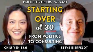Starting over in your 30s | Steve Bierfeldt | Changing Careers
