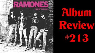 Album Review 213 - The Ramones - Rocket To Russia