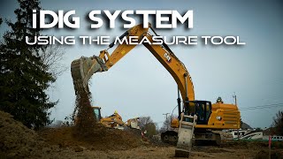 USING THE iDig MEASURE TOOL // iDig 2D Grade Control // Grade Control Systems