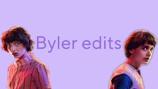 Even more byler edits