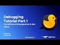 Debugging Tutorial Part 1 – Conditional Breakpoints & Set Value